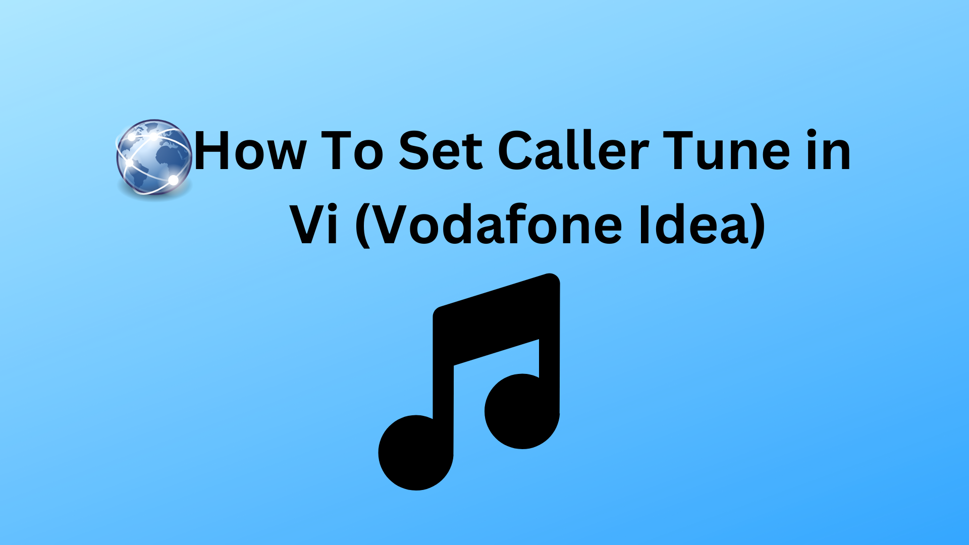 How To Set Caller Tune in Vi (Vodafone Idea)