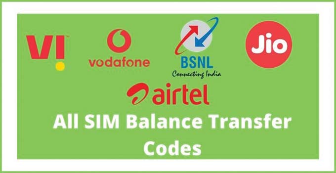 All SIM Balance Transfer Codes & Number (Jio, Airtel, BSNL) 2022