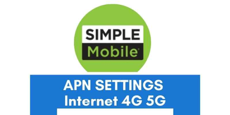 Simple Mobile APN Settings 4G/5G For Android 2022
