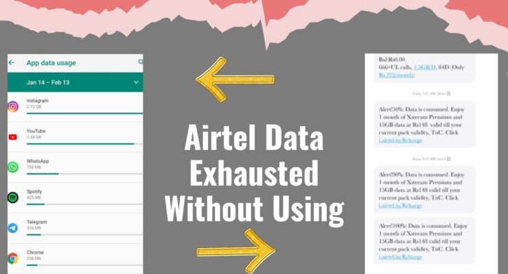 Airtel Data Exhausted Without Using