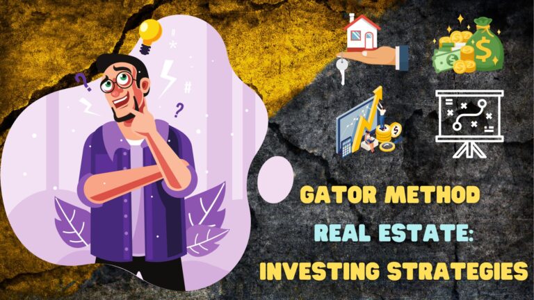 Gator Method Real Estate: Investing Strategies