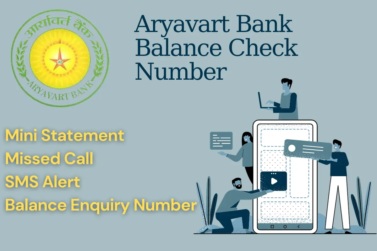Aryavart Bank Balance Check Number Dial 7388800794