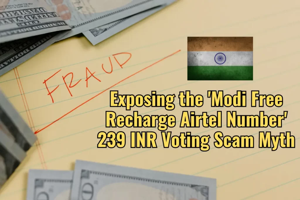A conceptual image showing balance, of 239 INR Voting Scam Myth to the 'Modi Free Recharge Airtel Number' scam.

