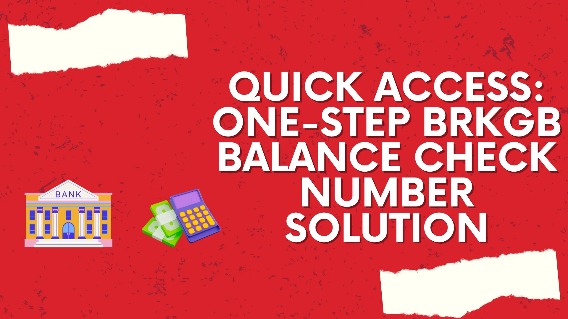 Graphic with a BRKGB bank building, cash, and a check balance through mobile against a red textured background.