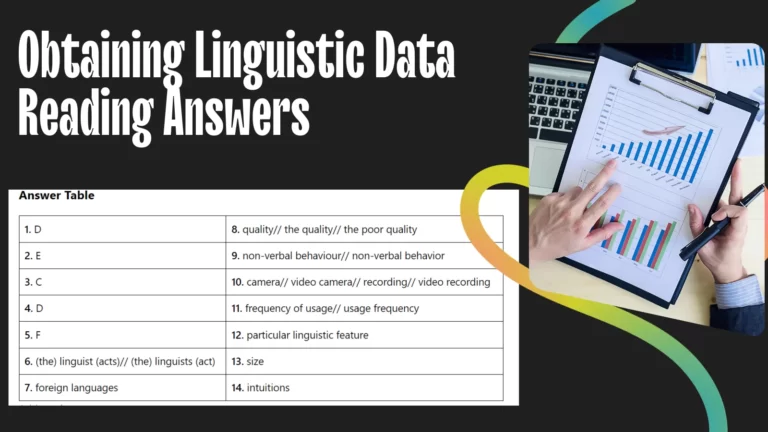Obtaining Linguistic Data Reading Answers