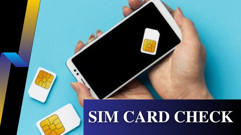 SIM Card Check