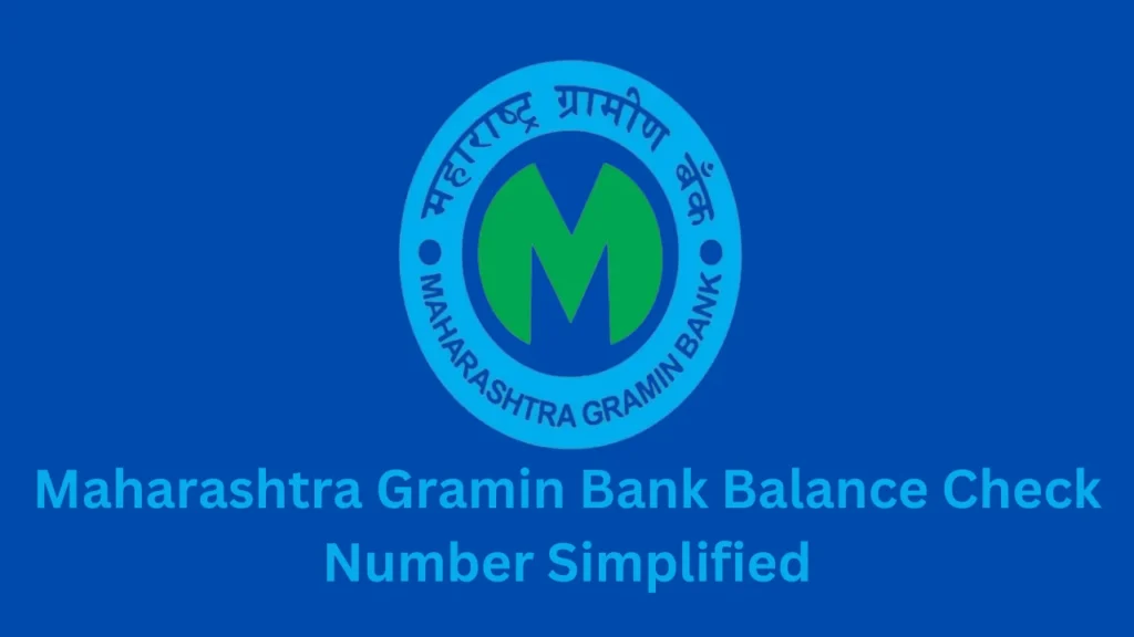 maharashtra gramin bank balance check number