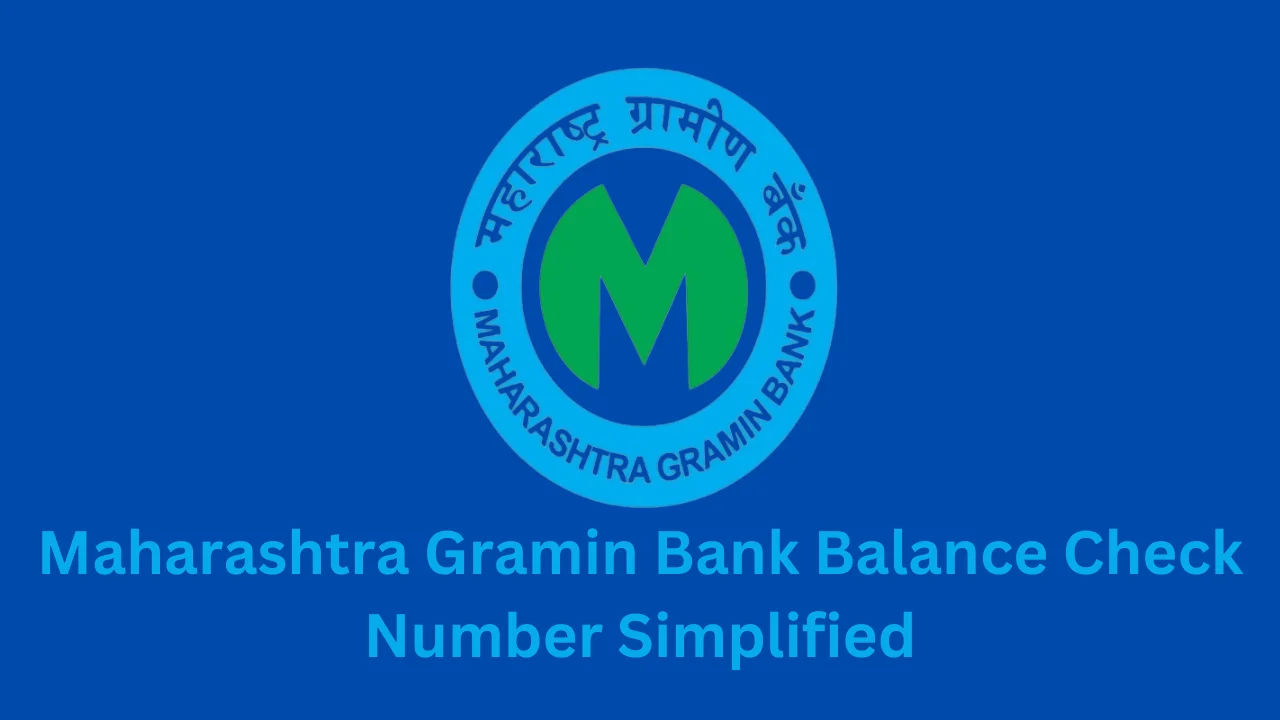 maharashtra gramin bank balance check number