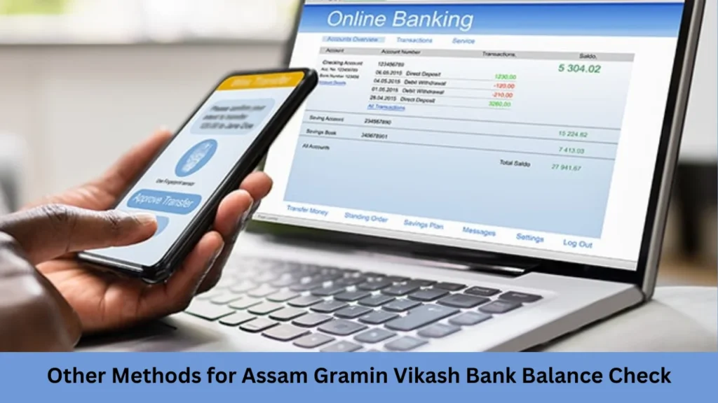 assam gramin vikash bank balance check number Other Methods for Assam Gramin Vikash Bank Balance Check