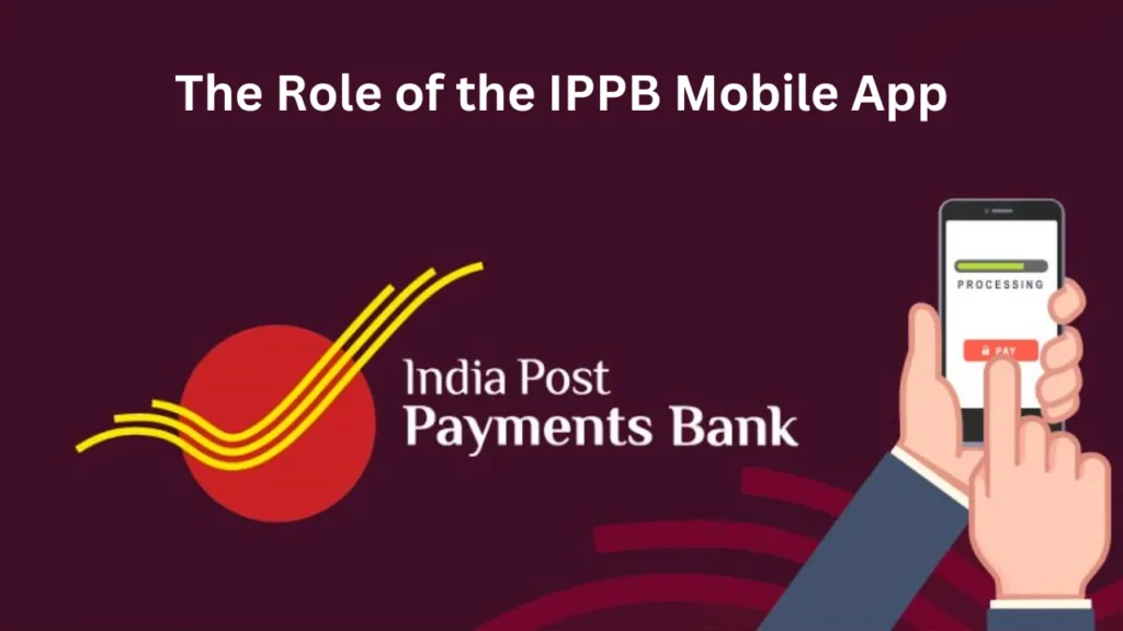 post balance check number The Role of the IPPB Mobile App