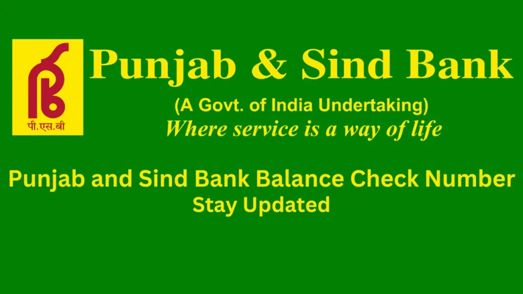 punjab and sind bank balance check number