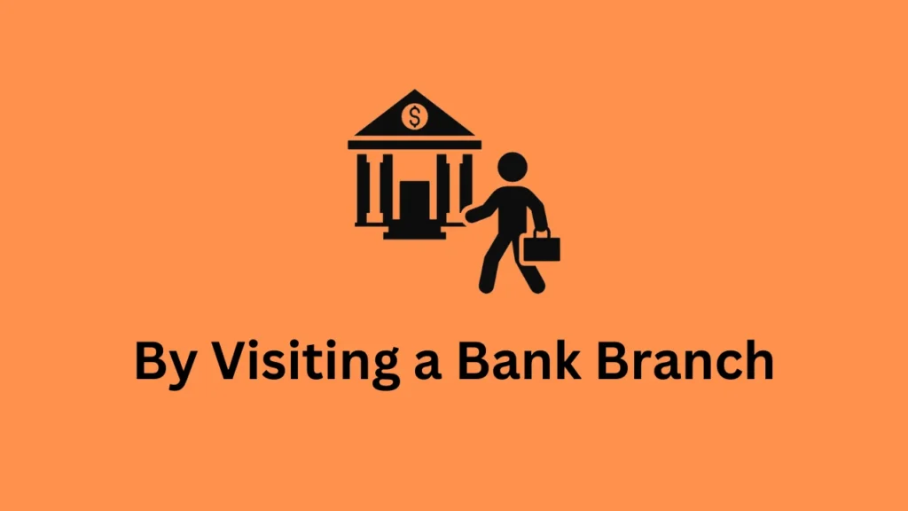 punjab and sind bank balance check number By Visiting a Bank Branch