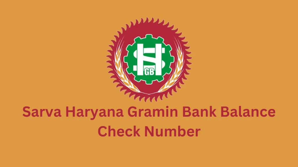 sarva haryana gramin bank balance check number