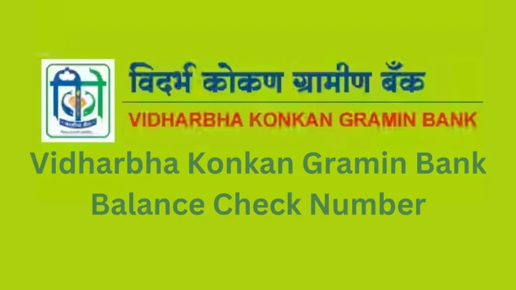 vidharbha konkan gramin bank balance check number