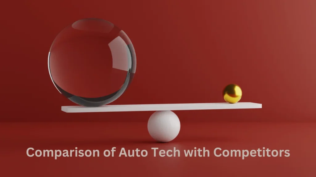 auto tech Comparison of Auto Tech with Competitors