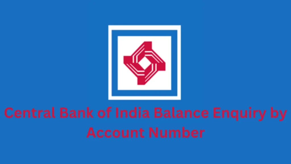 central bank of india balance enquiry by account number