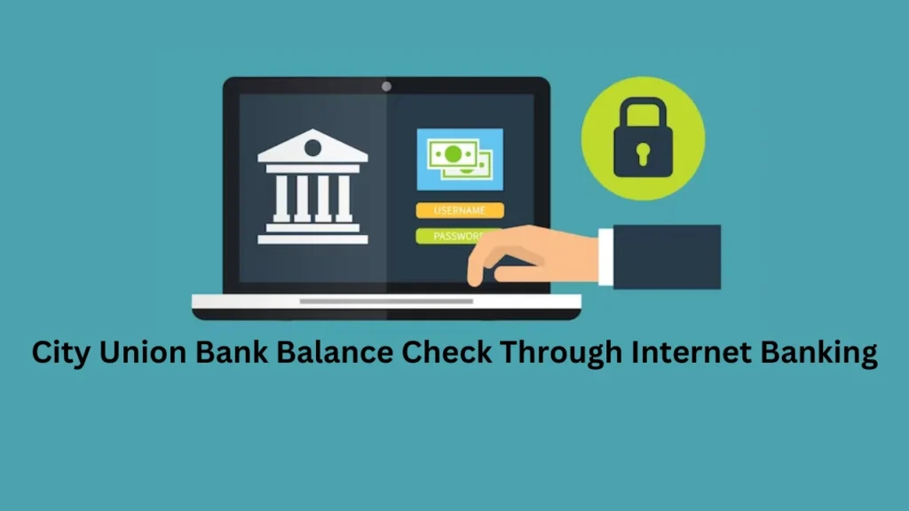 city union bank balance check number City Union Bank Balance Check Through Internet Banking