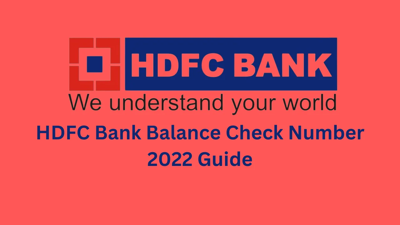 hdfc bank balance check number 2022