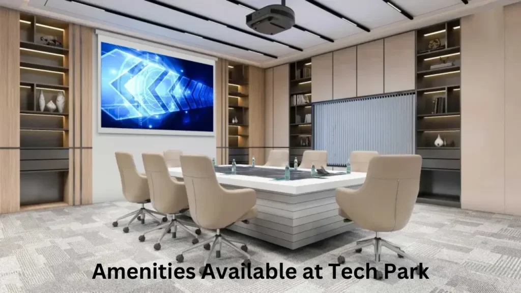 krishna tech park Amenities Available at Tech Park